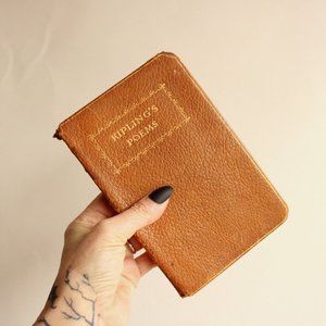 Vintage Antique 1920s Book, "The Poems of Rudyard Kipling", Forward By Dolle
